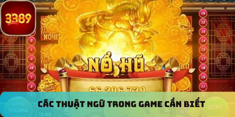 Các thuật ngữ trong game cần biết