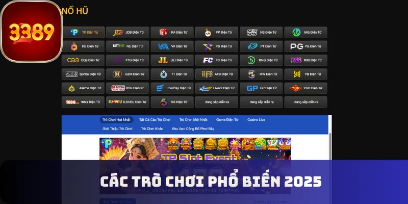 Các trò chơi phổ biến 2025