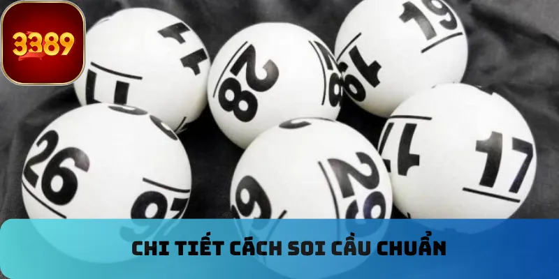 Chi tiết cách soi cầu chuẩn