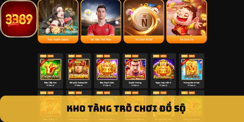 Kho tàng trò chơi đồ sộ