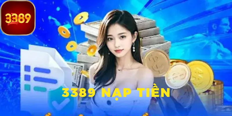 Nạp tiền 3389