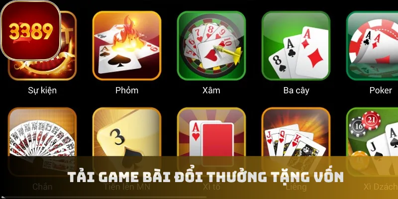 Tải game bài đổi thưởng tặng vốn